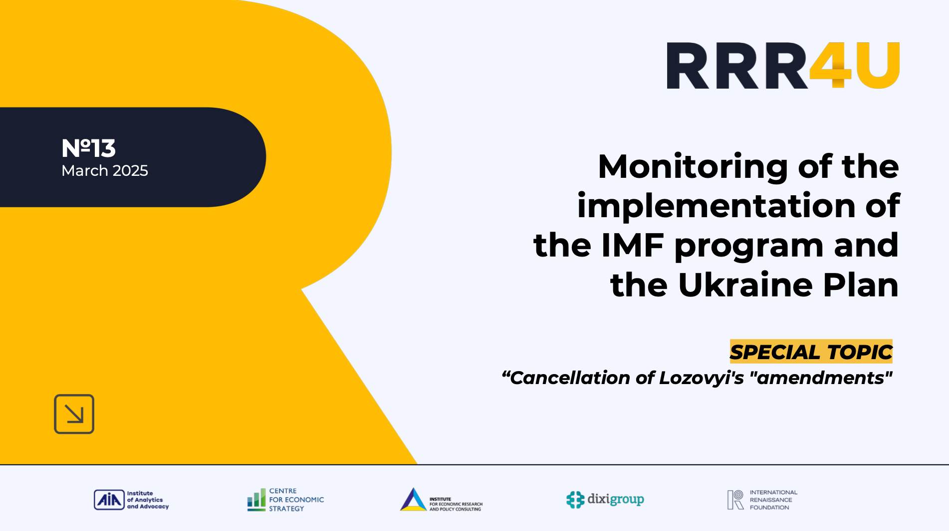 Monitoring of the implementation of the IMF program and the Ukraine Plan